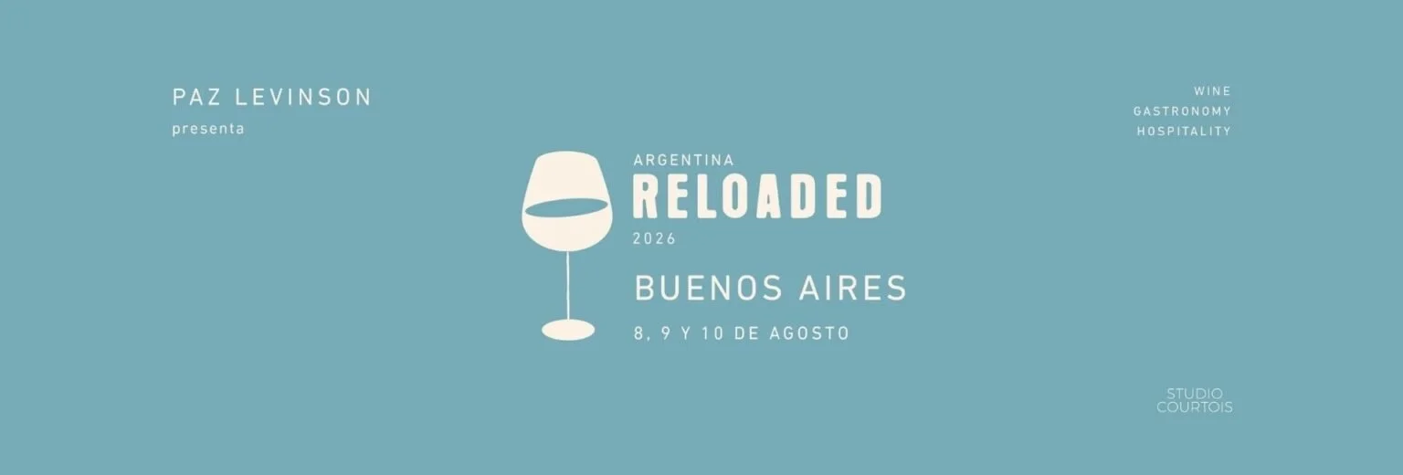 Argentina Reloaded: la plataforma que proyecta el vino argentino al mundo