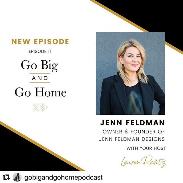 #Repost @gobigandgohomepodcast with @make_repost
・・・
🚨New episode alert! 🚨 Today on episode 11 🎙, @jennfeldmandesigns and @laurenrav talk about all things interior design, bespoke decor, trends, the best design shows and how to grow a scalable des