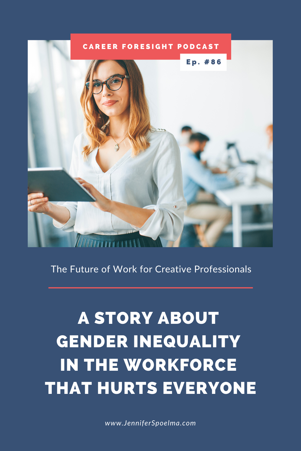 A Story About Gender Inequality in the Workforce That Hurts Everyone —  Career Foresight Coaching