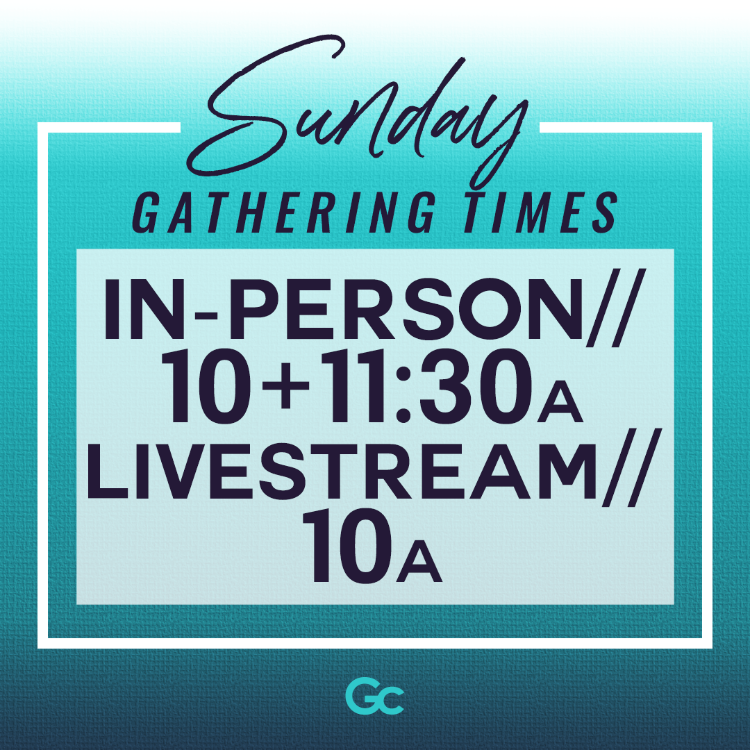 NEW TIMES!! IN-PERSON GATHERING