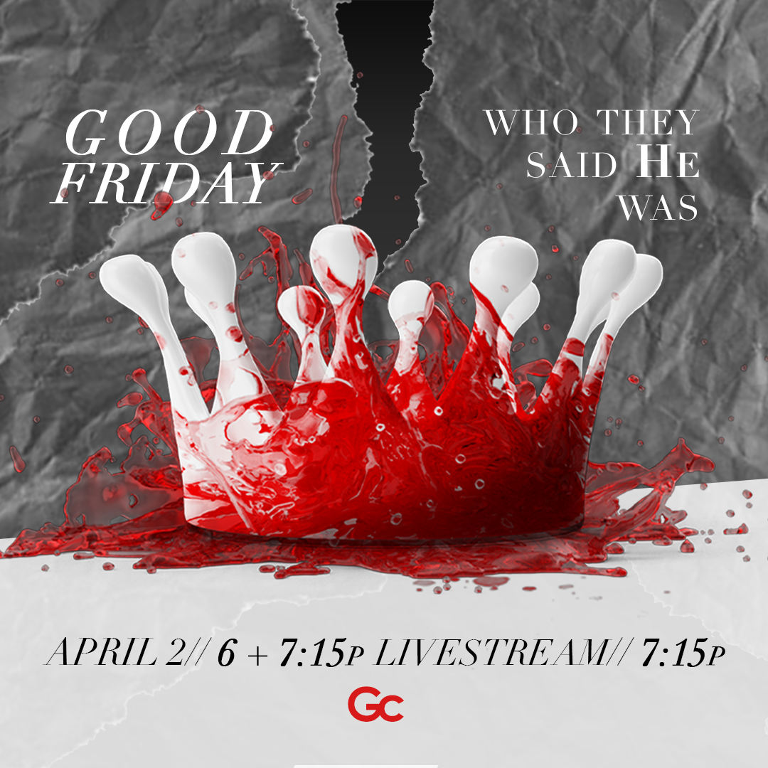 GOOD FRIDAY GATHERING #2