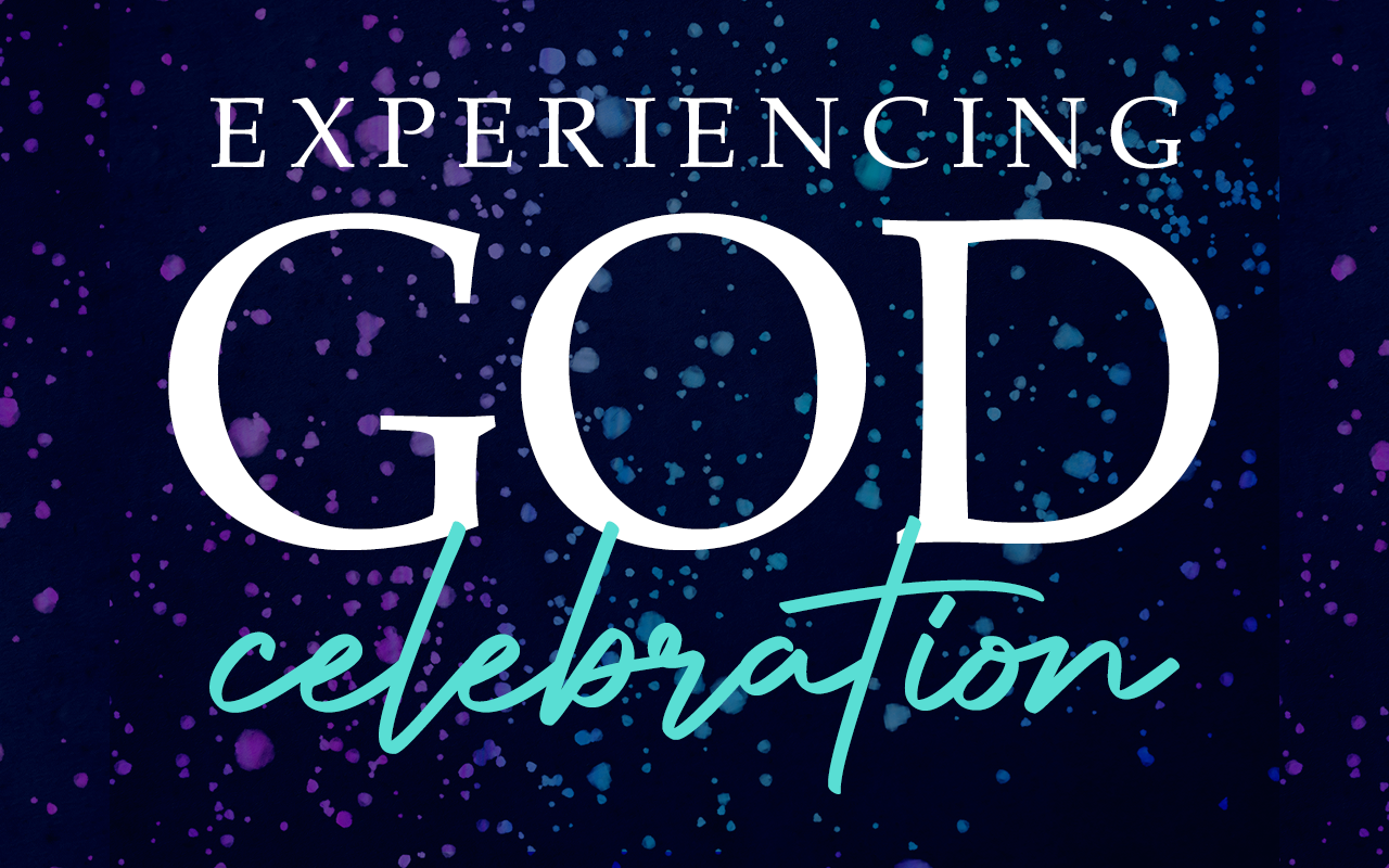 Experiencing God Celebration!