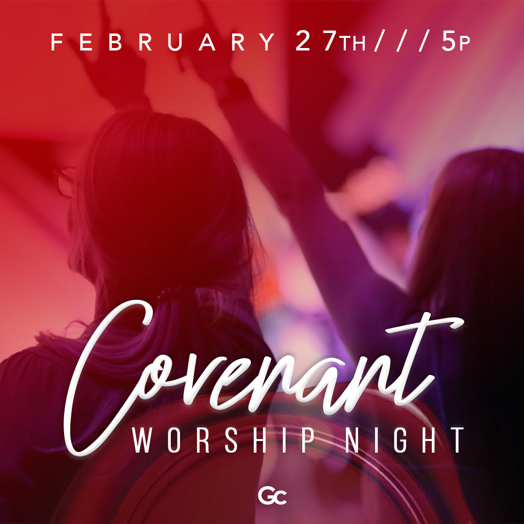 Covenant Worship Night