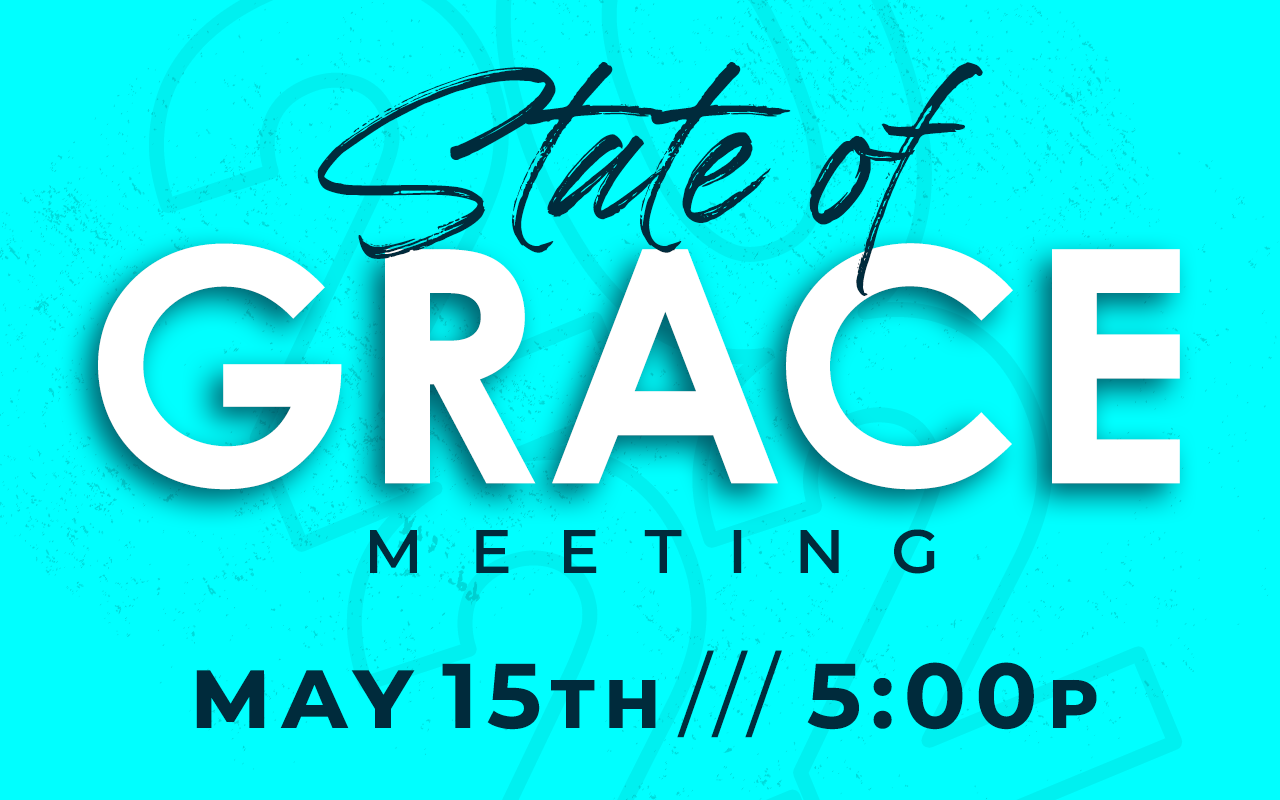 State of Grace Meeting