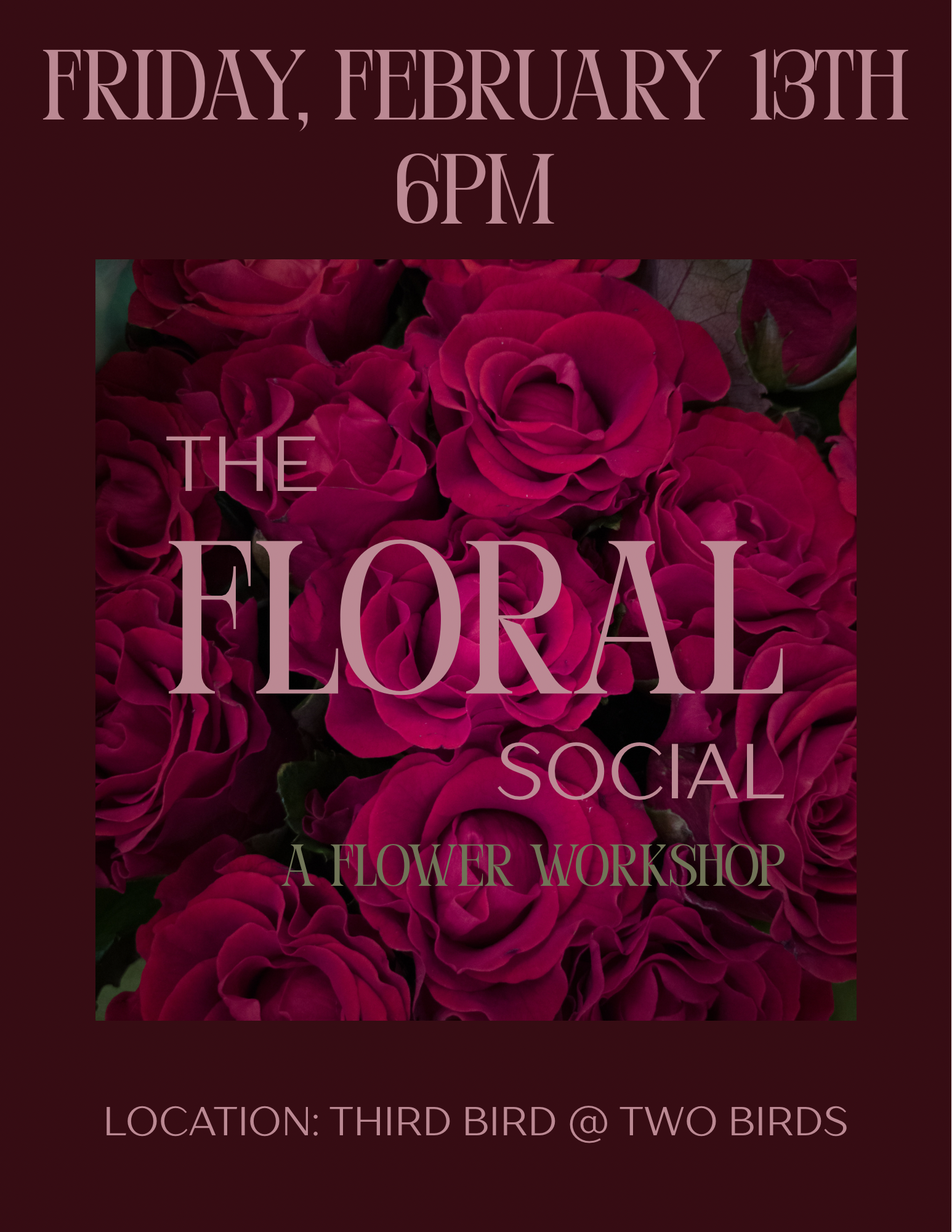 Valentine's Floral Instruction Class