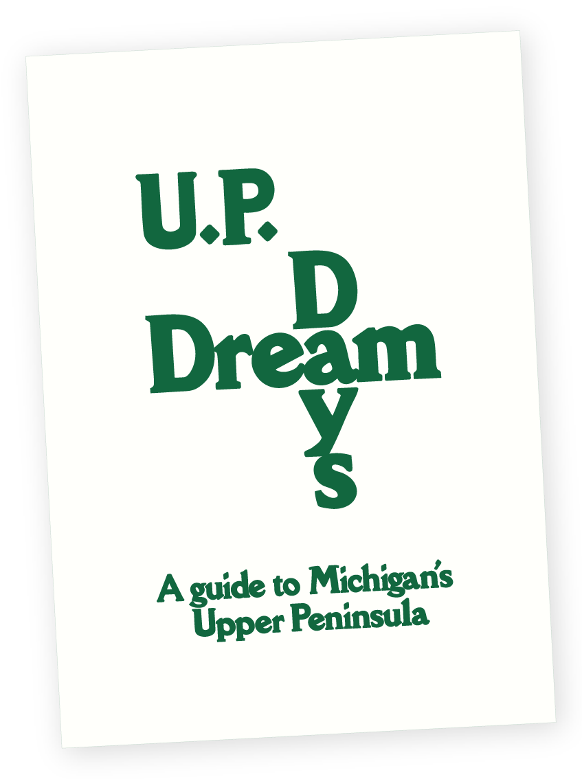U.P. Dream Days book cover