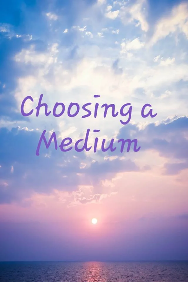 Finding a Medium