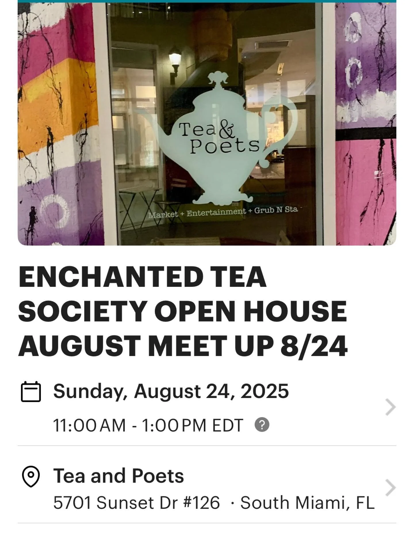 O8/24/25 OPEN HOUSE - Come join us 11am - 1 pm for a Sip n&rsquo; Mingle event. One (1) drink purchase required, Raffle. RSVP on Meetup.com or DM for details. #miami #miamiweekend #miamitea  #teaandpoets
