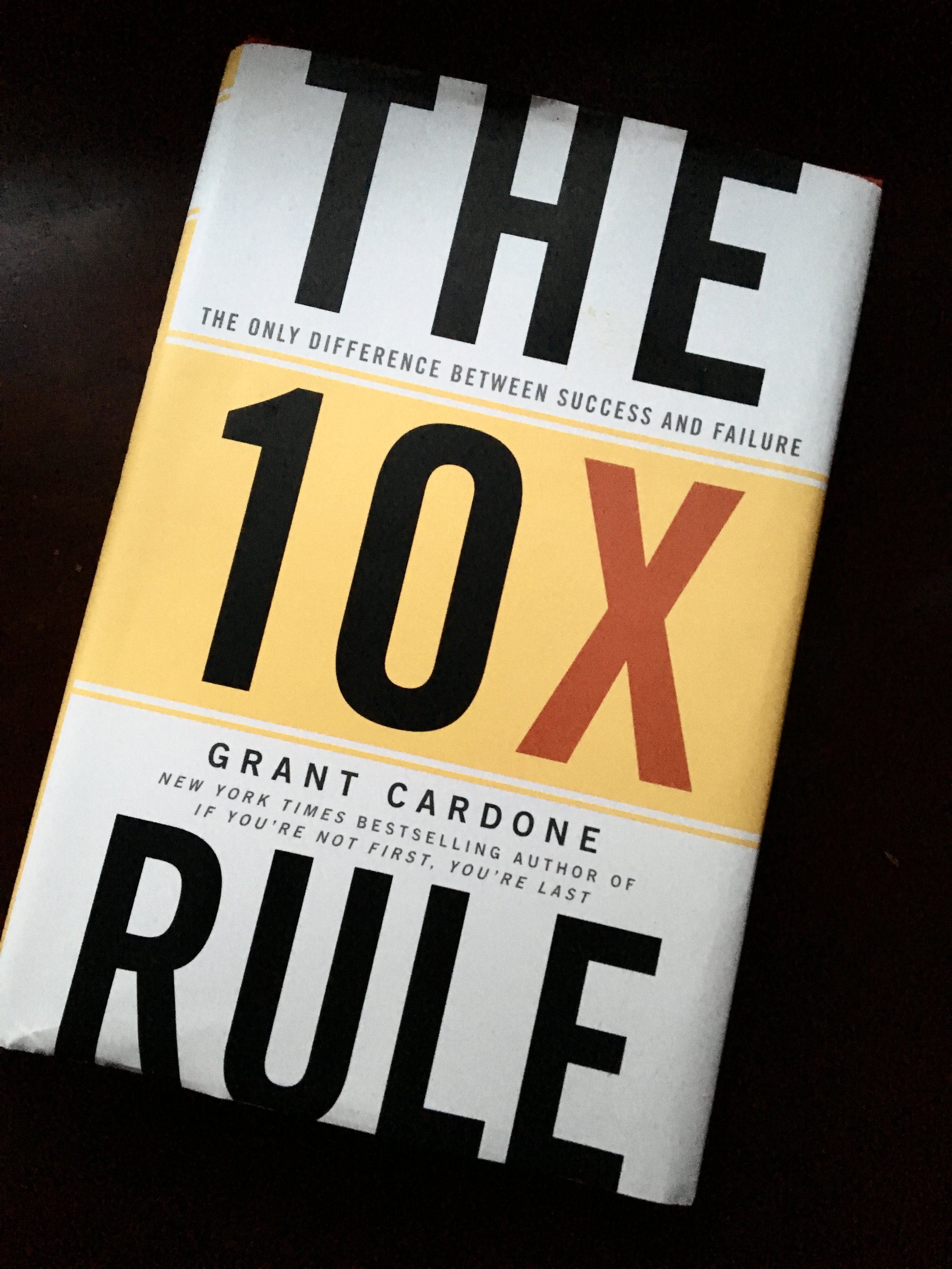 the 10x rule