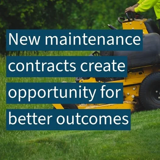 New maintenance contracts opportunity to deliver better community outcomes