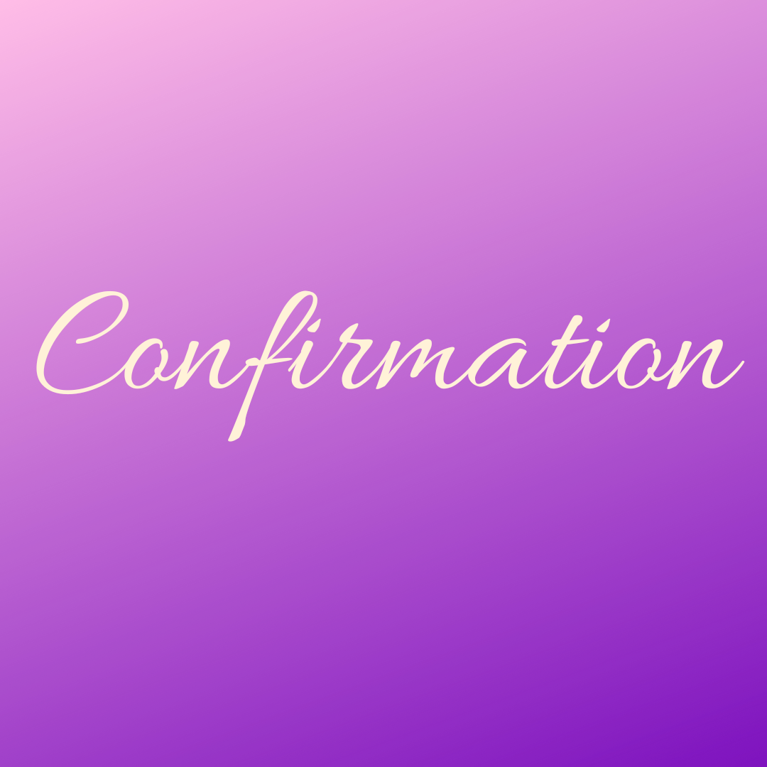 Confirmation