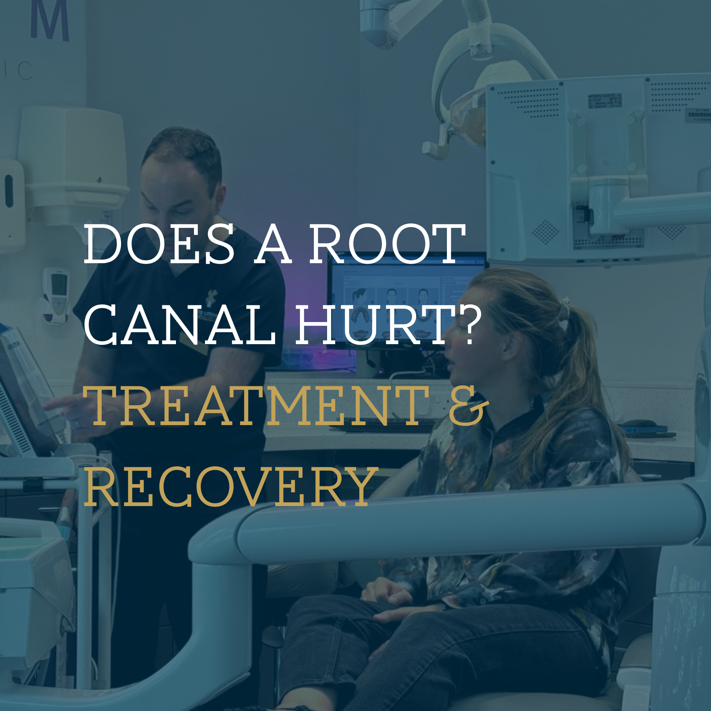 Does a Root Canal Hurt? What to Expect Before, During &amp; After Treatment