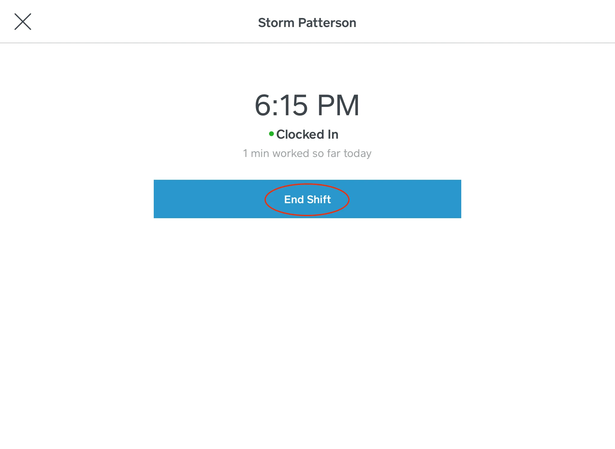 Step 6: Once you have selected the “Clock In/Out” button from step 5, then select “End Shift” to continue to clock out as highlighted above.
