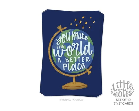 You make the world a better place card set.jpg