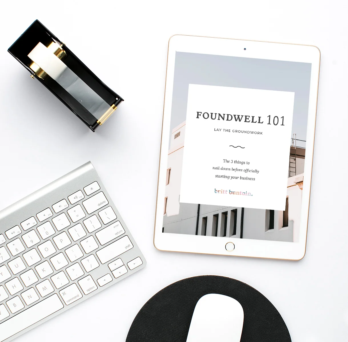 foundwell 101- masterclass on what to do before you start a business- the foundwell podcast with britt buntain.jpg