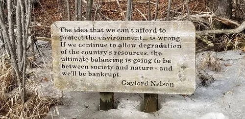 Gaylord Nelson’s sign along Trail of Reflections, Schmeeckle Reserve, Stevens Point, Wisconsin