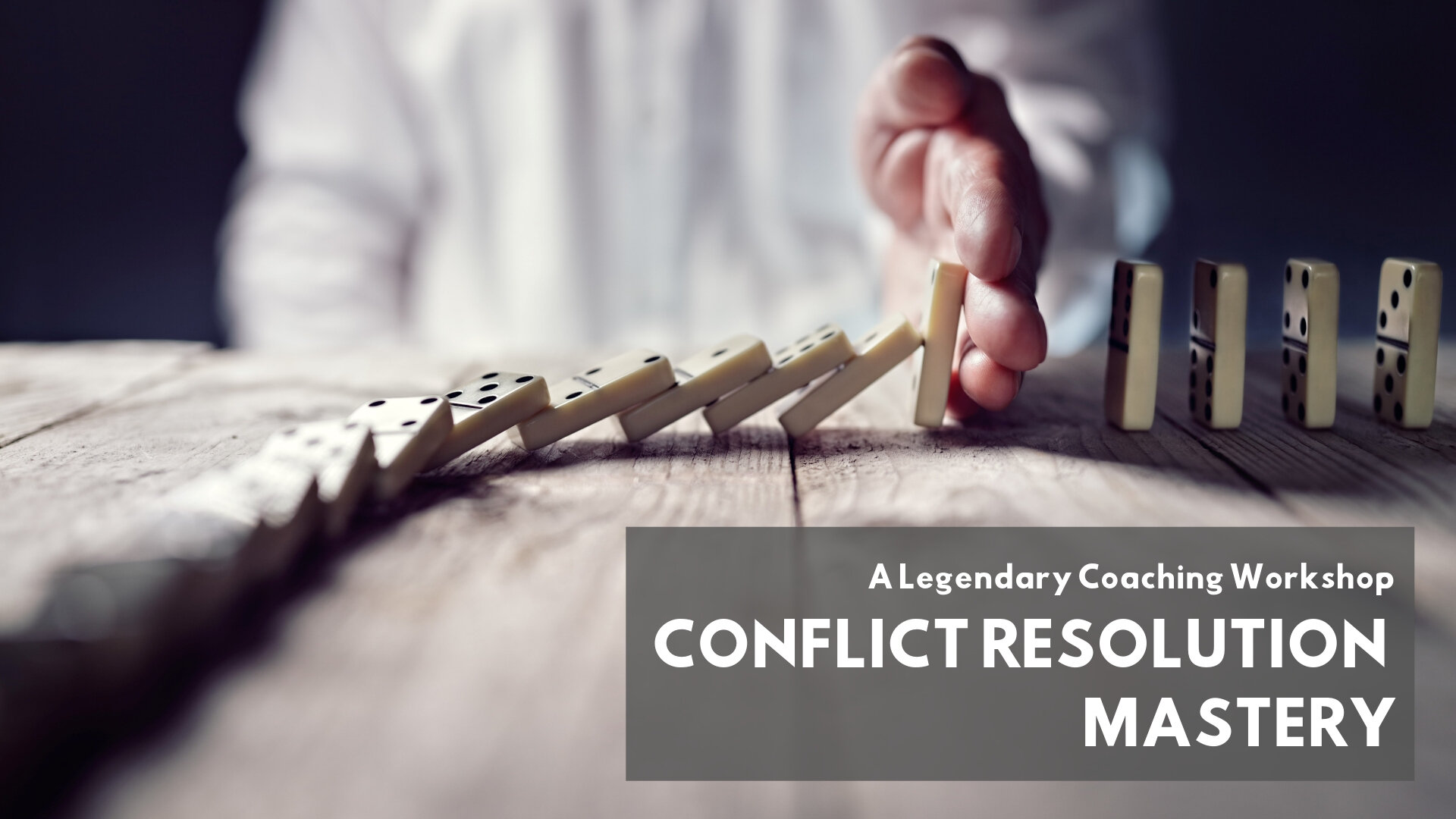 Conflict Resolution Mastery  - Workbook  