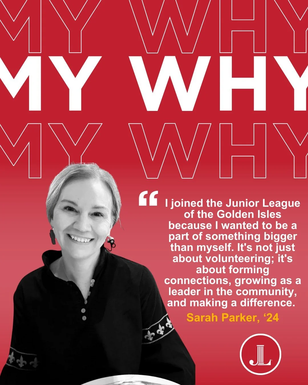 🌟 My Why with Sarah Parker, Junior League of the Golden Isles Membership Chair.

&ldquo;I joined the Junior League of the Golden Isles because I wanted to be part of something bigger than myself. It&rsquo;s not just about volunteering; it&rsquo;s ab