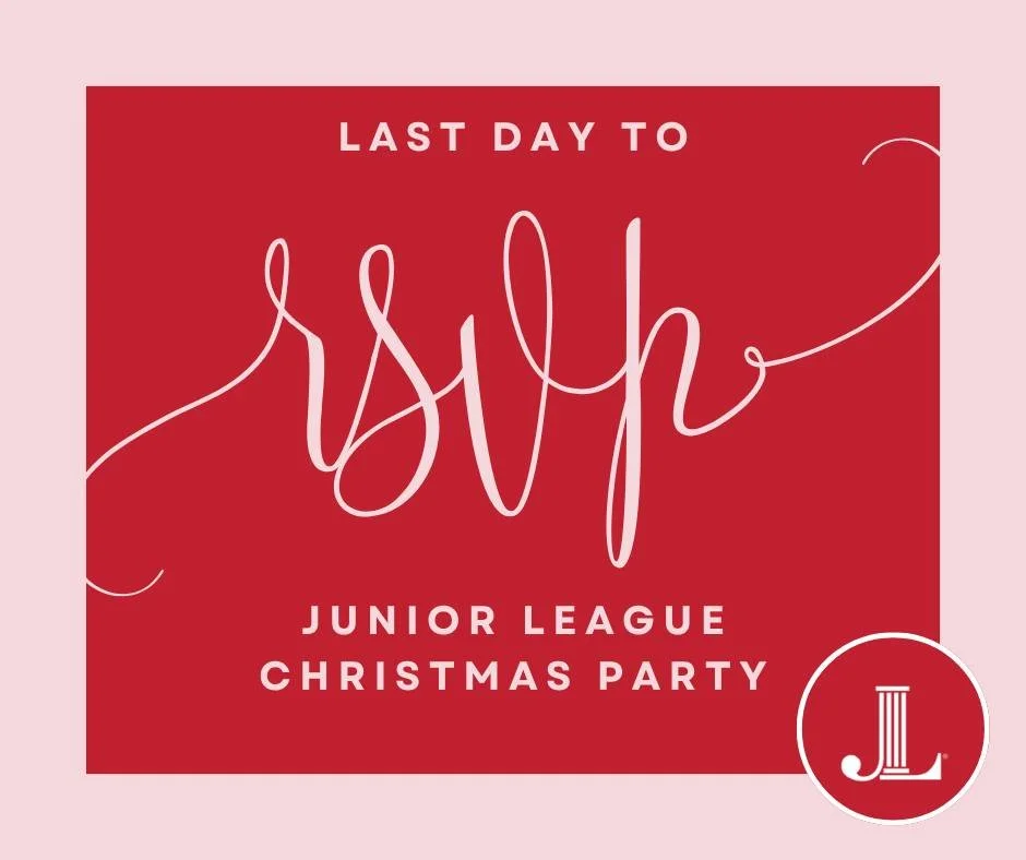 Tomorrow is the last day to RSVP for the Junior League Holiday Party! 🎄✨
If you&rsquo;re planning to attend, please check your email for RSVP and payment information.