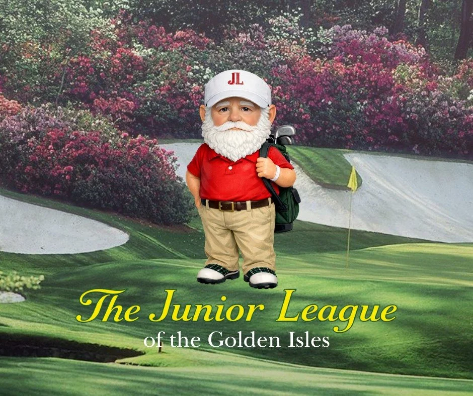 Masters week has us feeling like champions &mdash; and our newest member is already dressed for the occasion. We're not just gnomeing around &mdash; JLGI means business.

The Junior League of the Golden Isles is recruiting driven women who are ready 