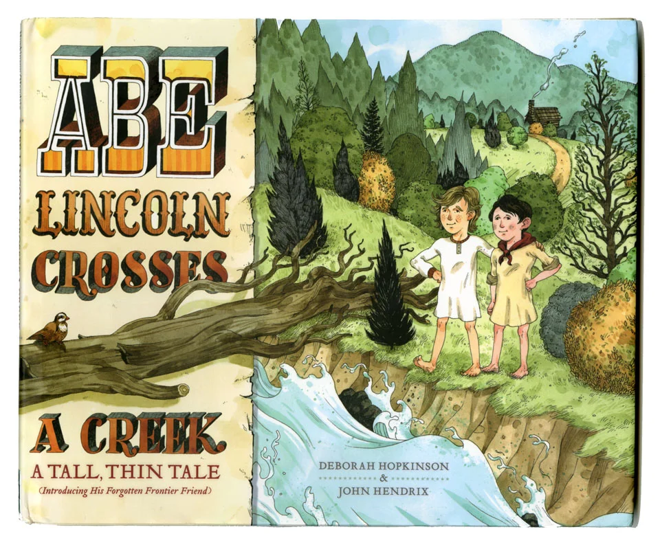 Abe Lincoln Crosses a Creek, Schwartz & Wade Books