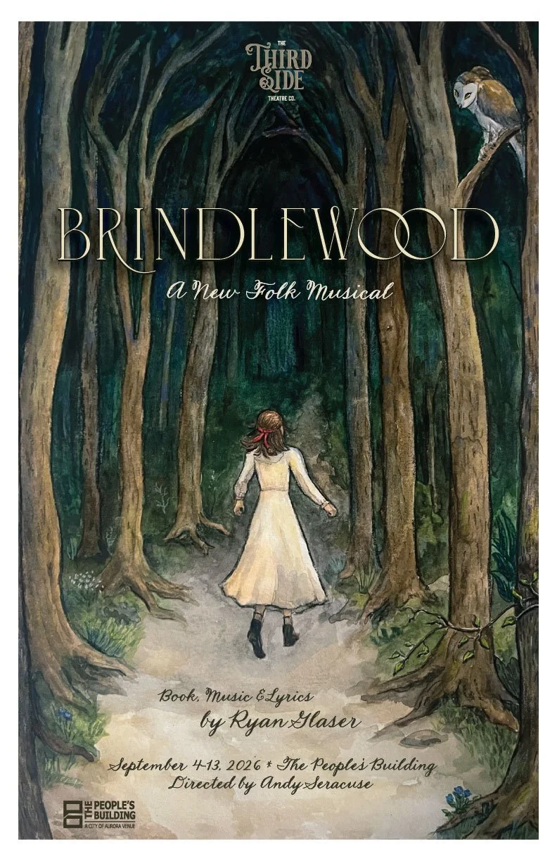 A drawing of a girl in a white dress with brown hair and light skin walks a dark path in the woods. The graphic reads "Brindlewood a new folk musical". Click for tickets.