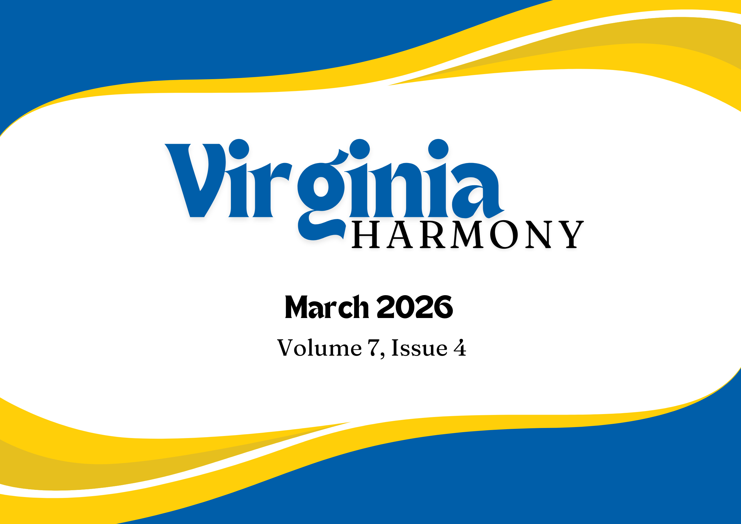 "Virginia Harmony" - March 2026