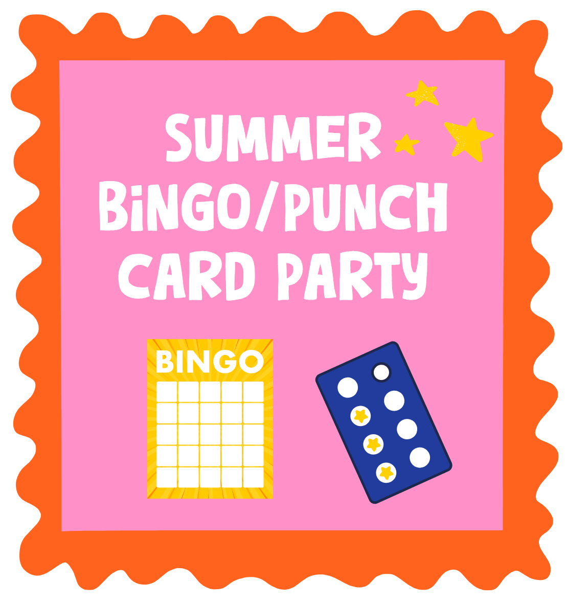 Summer Bingo/Punch Card party.