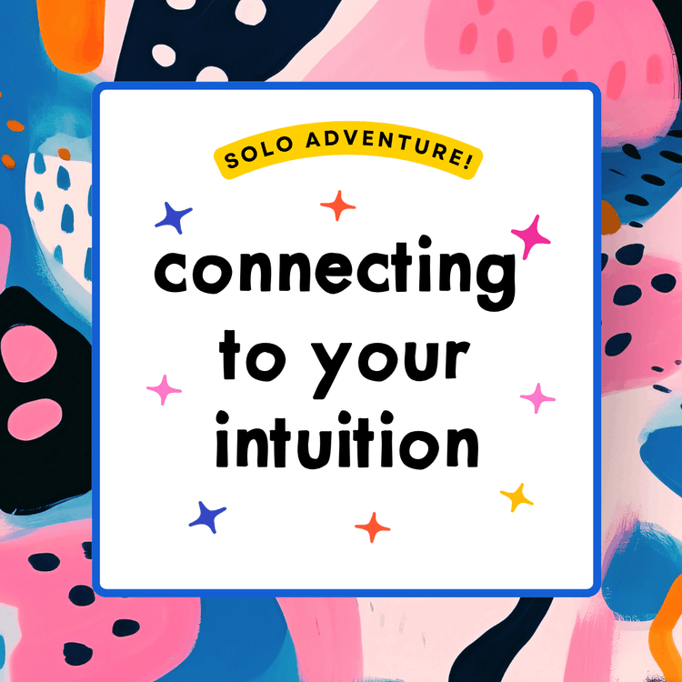 Connecting to your intuition.