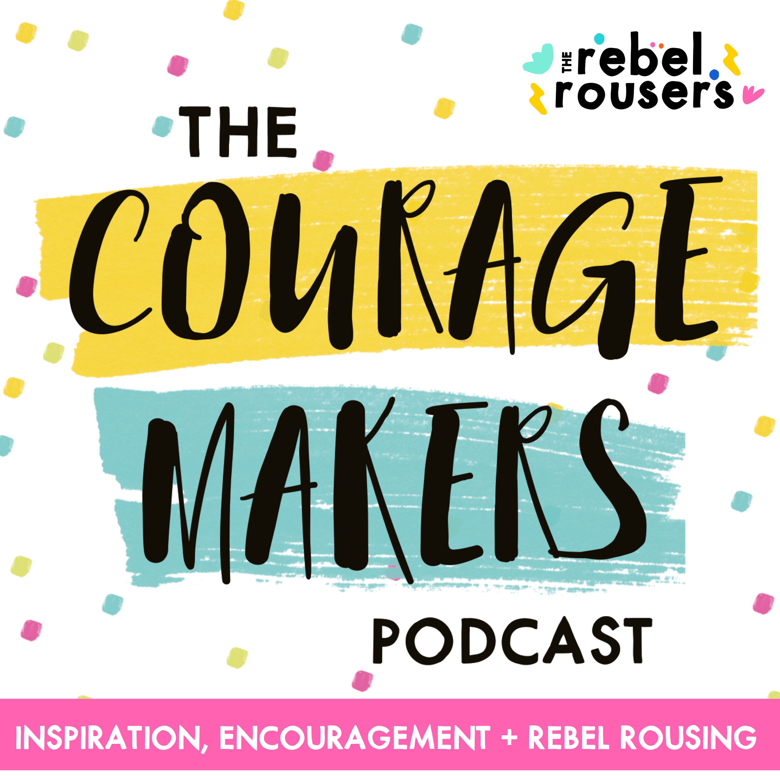 The Couragemakers Podcast cover art.