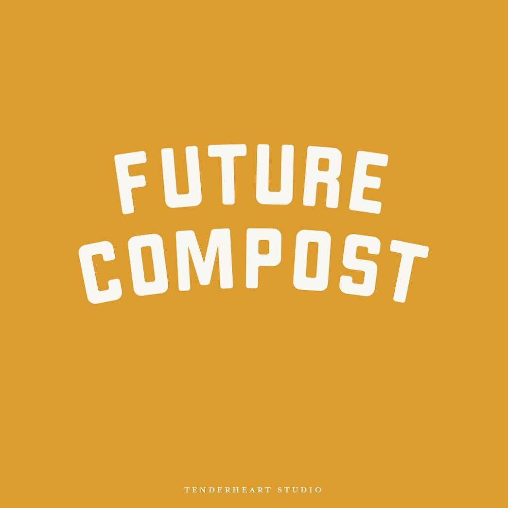 A constant refrain when I was working on a farm last summer was &ldquo;it&rsquo;s all future compost.&rdquo; Every time I took a bag of produce home, &ldquo;don&rsquo;t feel bad if you can&rsquo;t eat it all, it&rsquo;s all just future compost.&rdquo