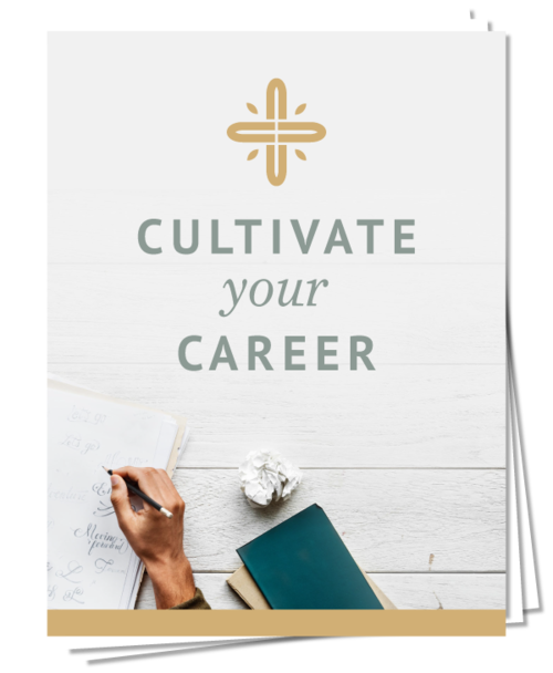 Download the FREE Cultivate Your Career mini-course to find your perfect career.
