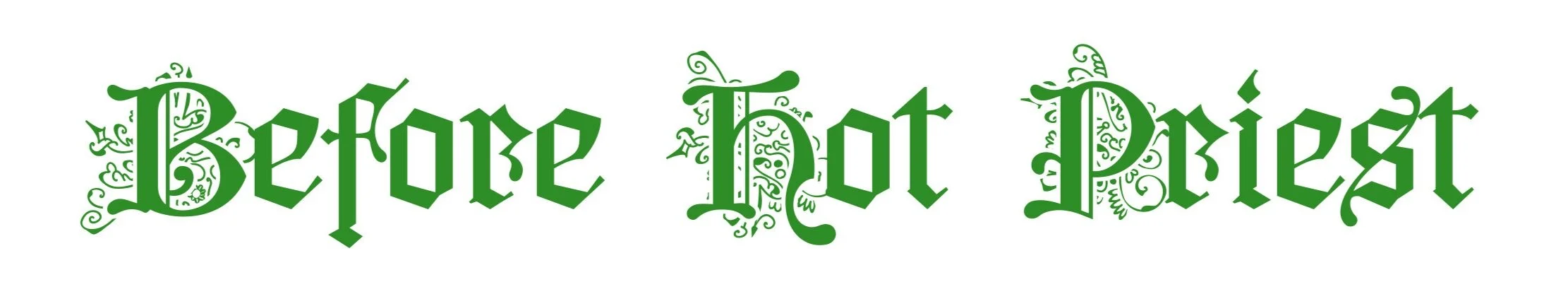 before hot priest.jpg