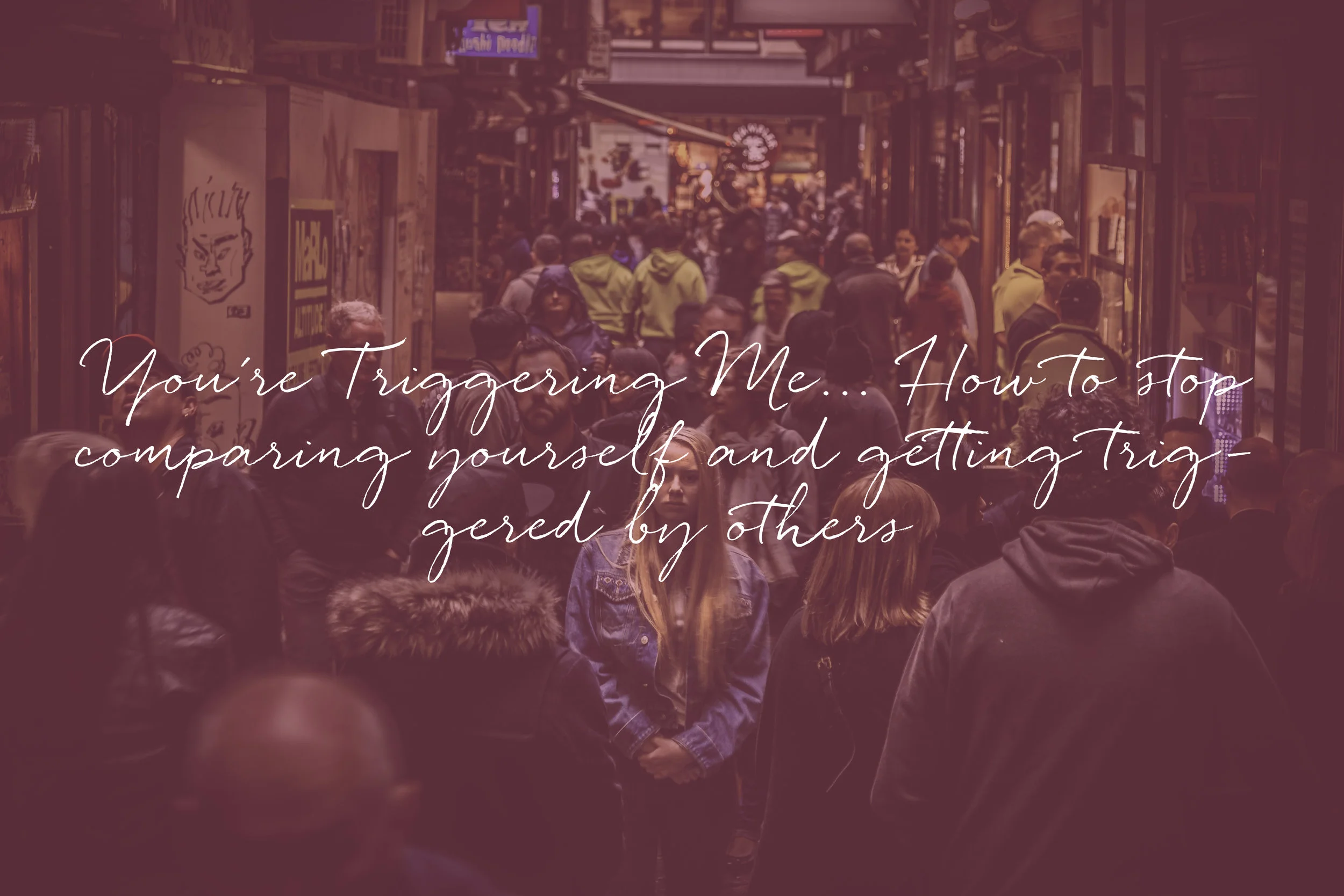 You’re Triggering Me....