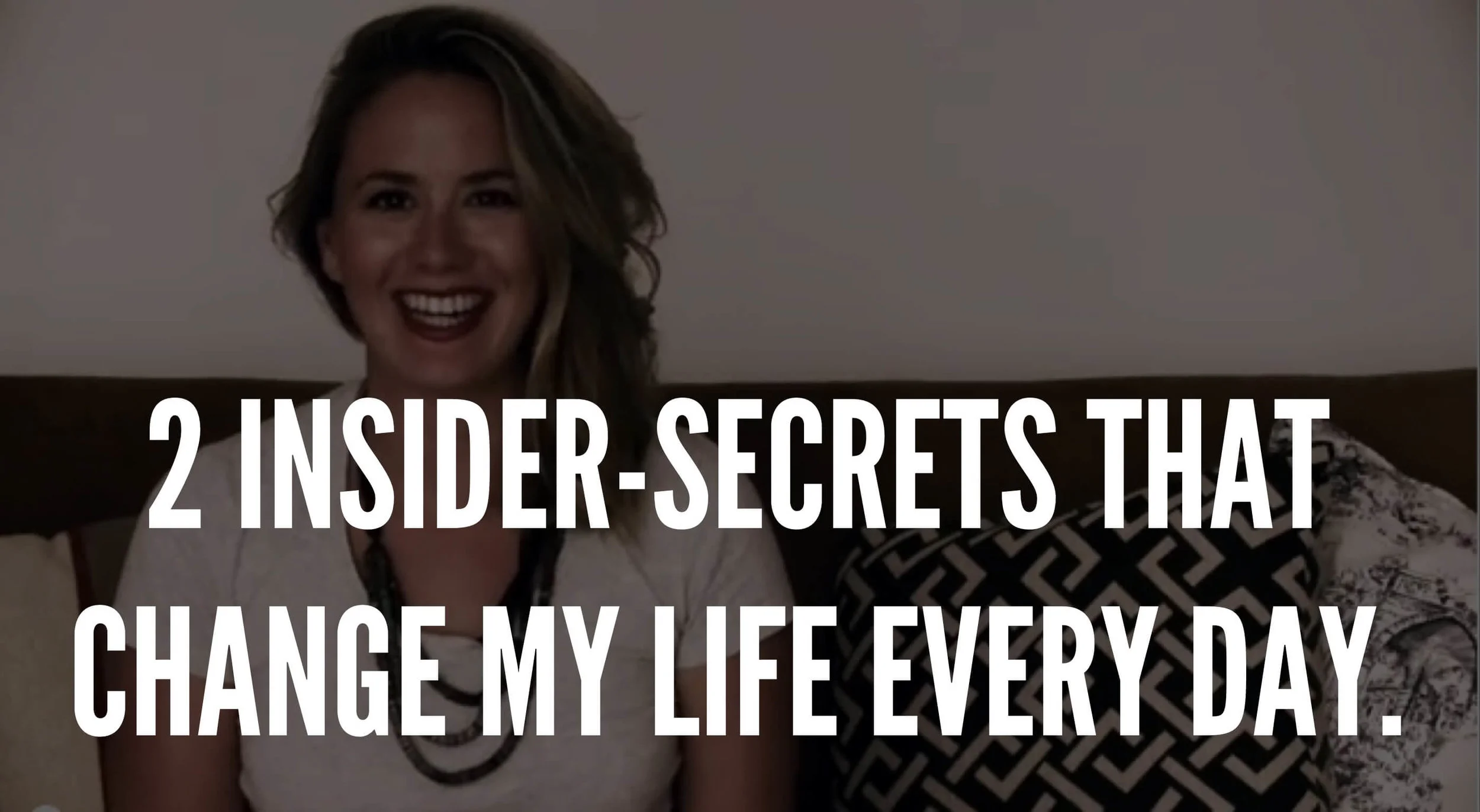 2 Insider-Secrets from Marie Forleo that Changed my Life...