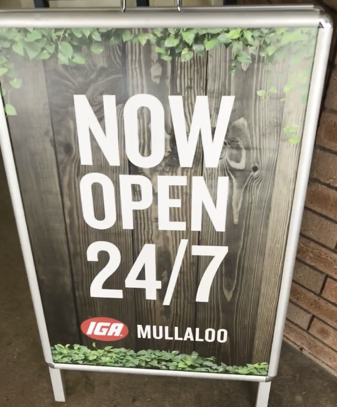 IGA now open 24 hours!