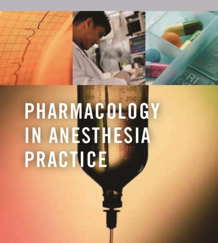 Pharmacology in Anesthesia Practice