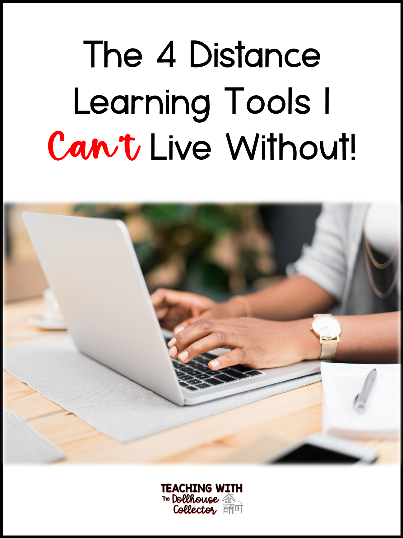 4 HELPFUL TOOLS FOR REMOTE TEACHING