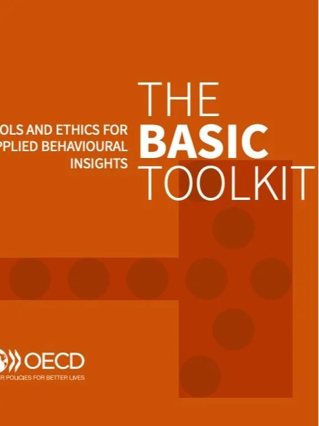 The BASIC Toolkit. Tools and Ethics for Applied Behavioural Insights