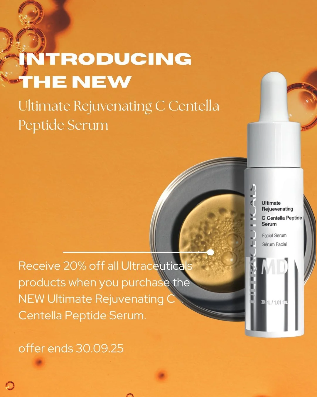 Introducing the new vitamin C range from Ultraceuticals 🍊

To celebrate, for the remainder of September you will receive 20% off all Ultraceuticals products when you purchase the NEW Ultimate Rejuvenating C Centella Peptide Serum or the Ultra C+ Rej