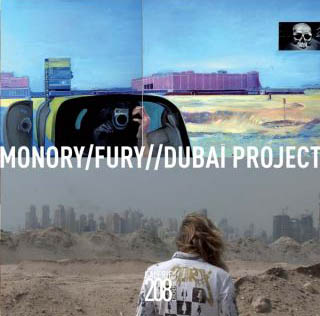 Monory Fury Dubaï Project, Galerie Chicheportiche