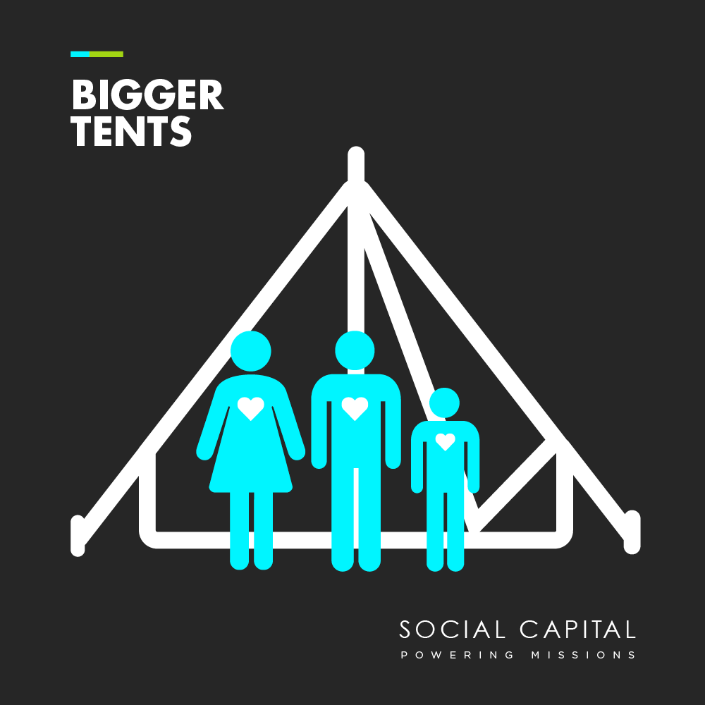 It’s Time to Build Bigger Tents