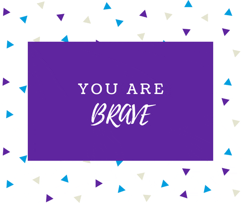 POETRY QUEST#6: To Be Brave