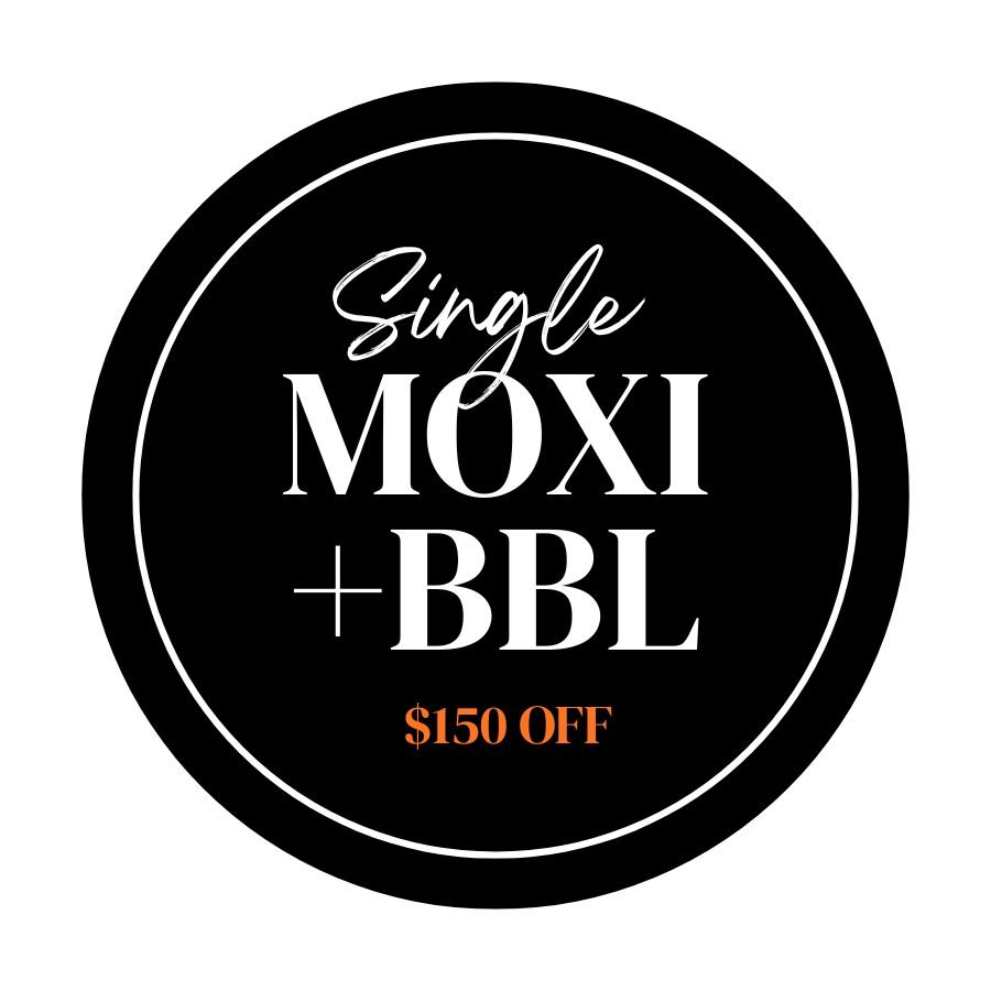 Single Session Moxi + BBL - $830