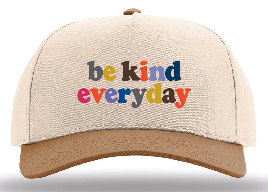 Be Kind Everyday Hat Front.jpg