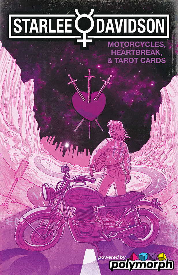 Starlee Davidson: A TTRPG of Tarot, Motorcycles, and Self Healing.