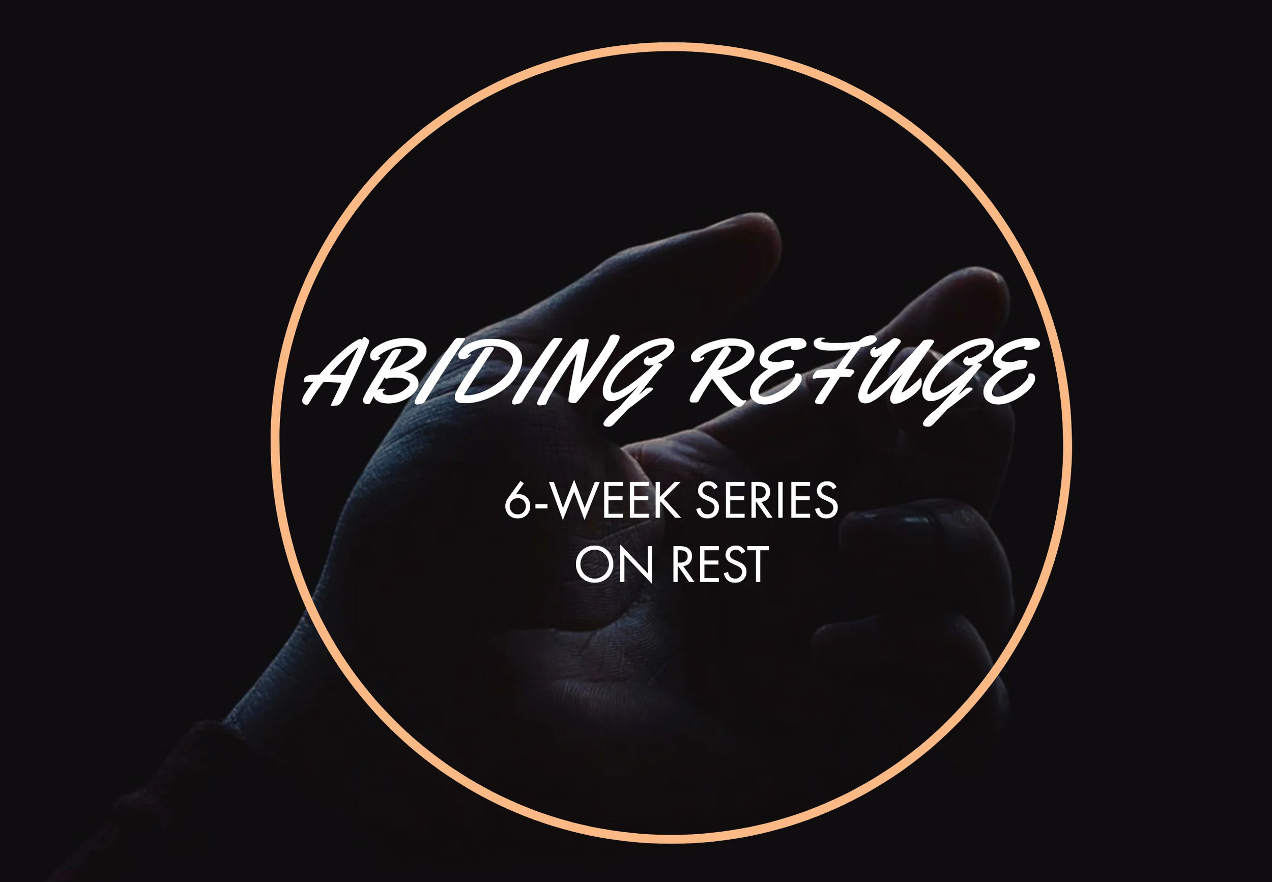 Abiding Refuge .jpg