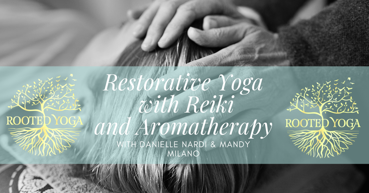 Restorative Yoga with Reiki and Aromatherapy.png