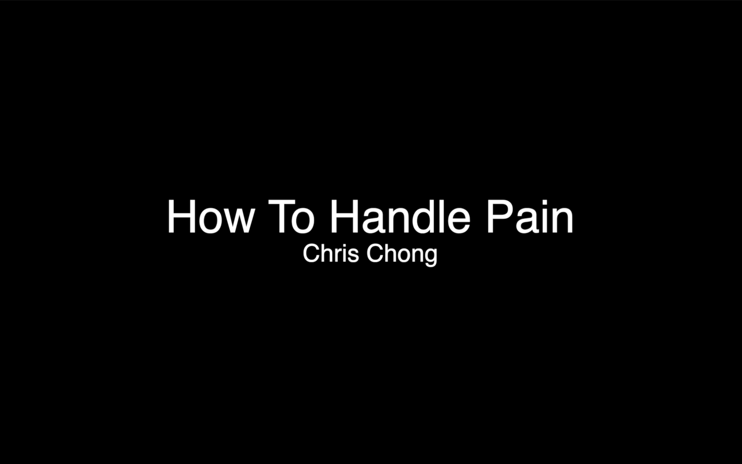 How To Handle Pain