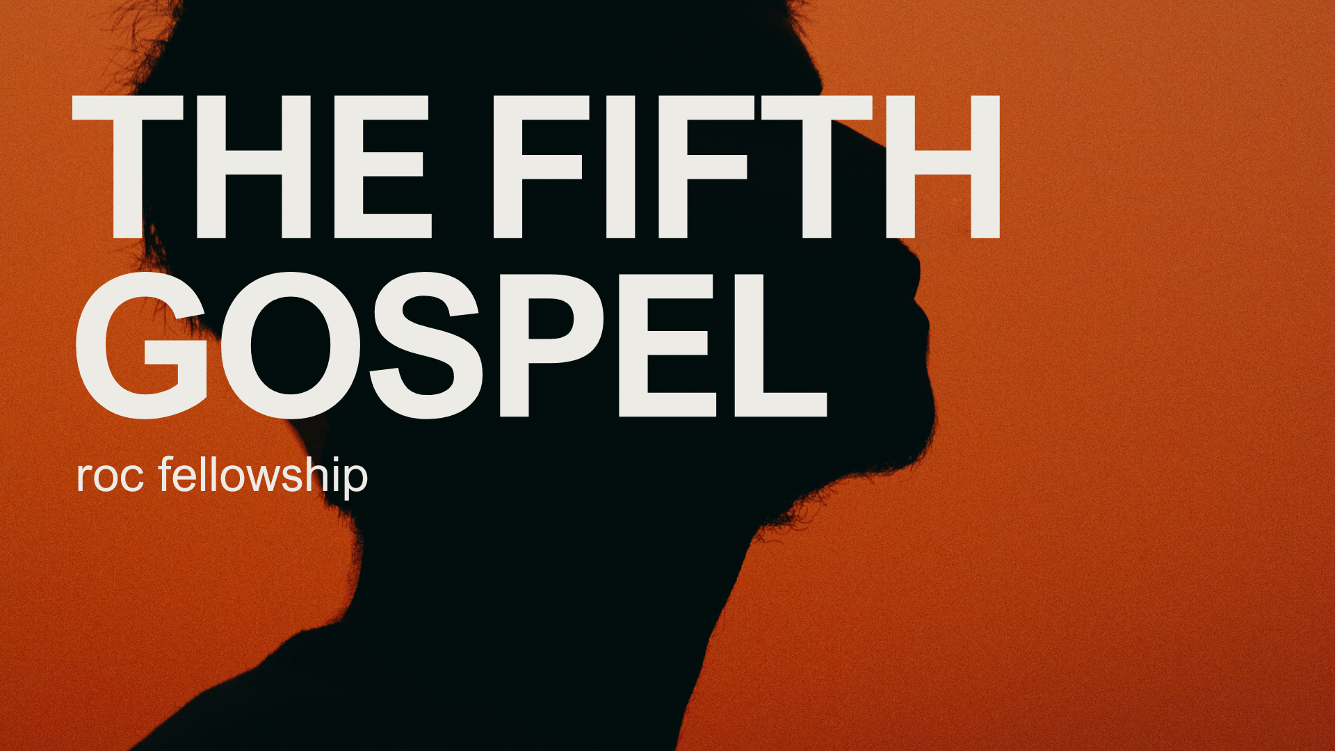 The Fifth Gospel